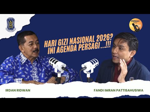 Hari Gizi Nasional 2026?? Ini Agenda PERSAGI Kabupaten Manggarai!!! | PERSAGI Kabupaten Manggarai PODCAST Eps. 16
